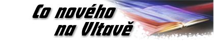 Co je novho na Vltav??