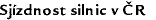 Sjízdnost silnic v ČR